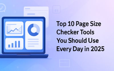Top 10 Page Size Checker Tools You Should Use Every Day in 2025