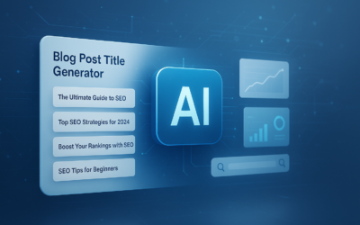 AI Blog Post Title Generator Guide for Better SEO